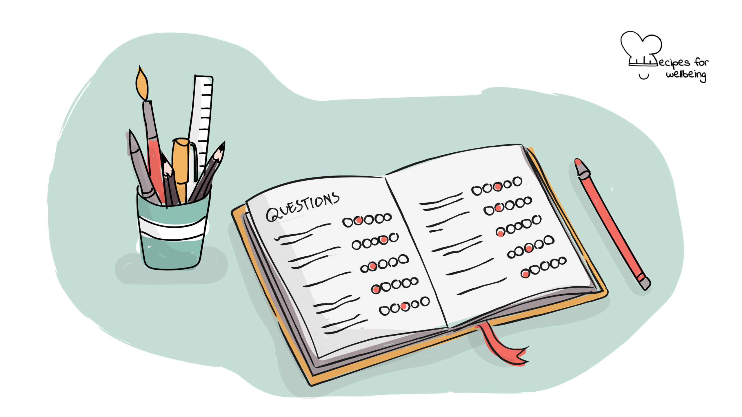 Burnout and wellbeing scale Illustration of an open notebook with a set of pencils next to it. © Recipes for Wellbeing
