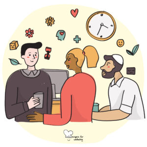 Talking mental health in the workplace Illustration of three people talking to each other. © Recipes for Wellbeing