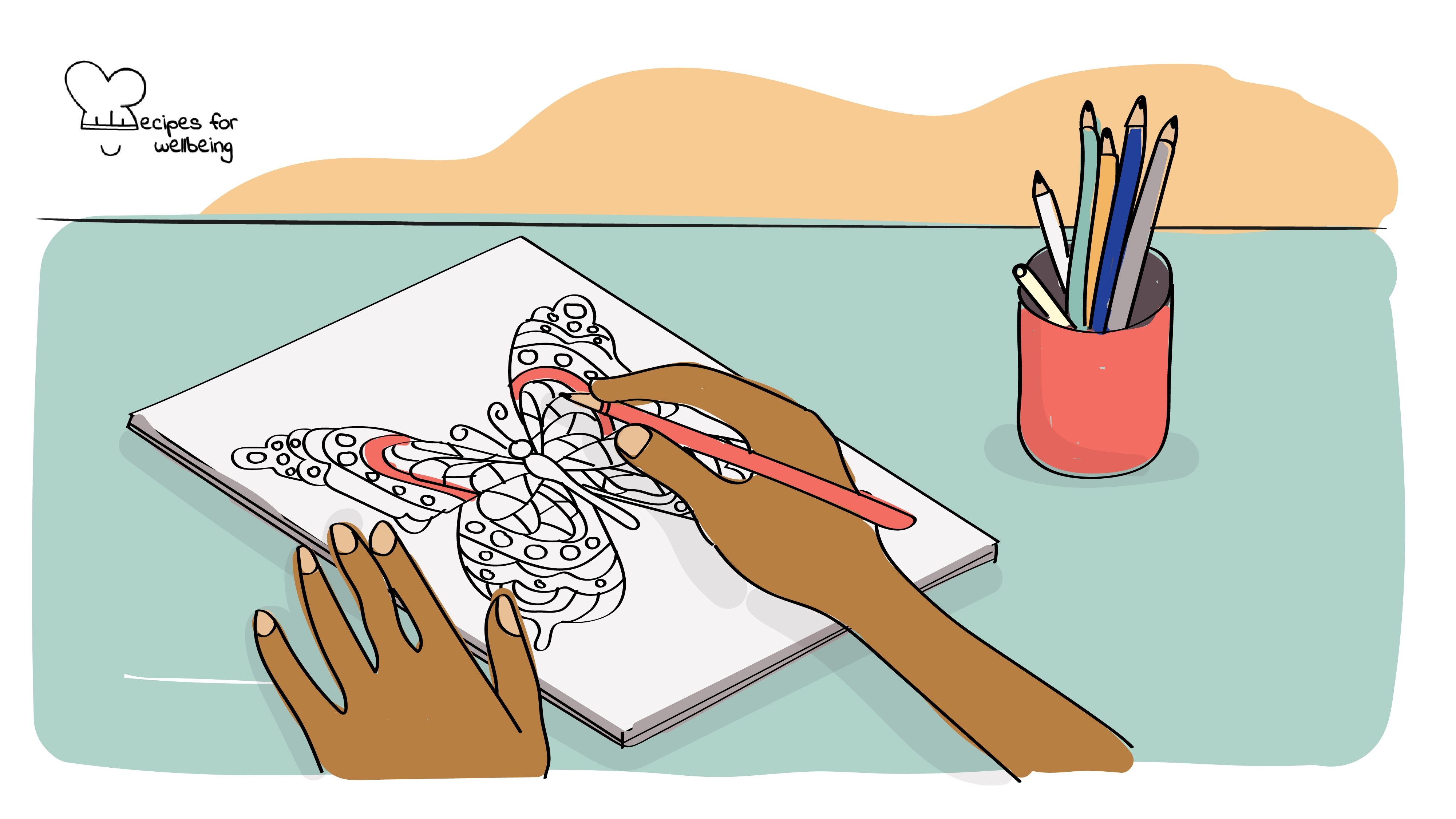 Mindful Colouring Illustration of a person's hand colouring a butterfly on a sheet of paper. © Recipes for Wellbeing